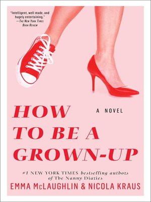 cover image of How to Be a Grown-up